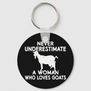 Onderschat nooit een vrouw die van Goats houdt Sleutelhanger