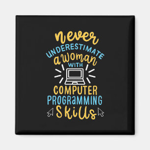 Onderschat nooit een vrouw met een computer magneet