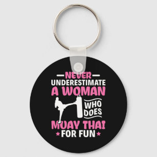 Onderschat nooit een vrouw Thais boksen Muay Thai Sleutelhanger