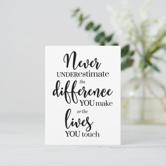 Onderschat nooit het verschil dat je maakt briefkaart (Staand voorkant)