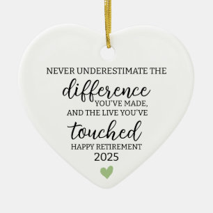 Onderschat nooit het verschil dat je maakte en het keramisch ornament