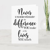Onderschat nooit het verschil dat u maakt kaart (Voorkant)