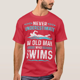 Onderschat nooit Man zwemmen T-shirt