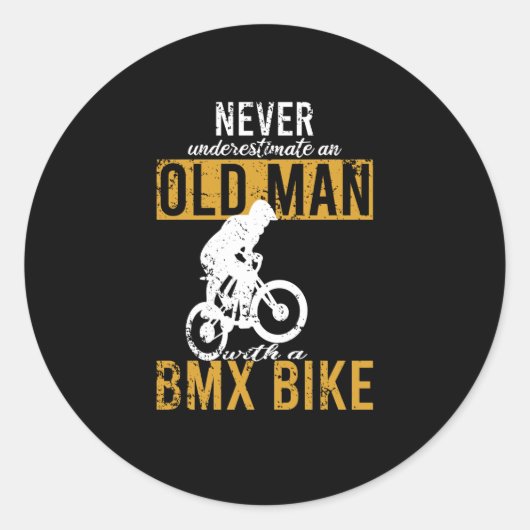 Onderschat nooit oud Man BMX Bike Dad Grandpa Ronde Sticker (Voorkant)