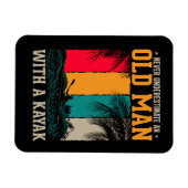 Onderschat nooit oud Man met Kayak Magneet (Horizontaal)