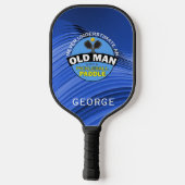 Onderschat nooit oud Man met Pickleball paddle (Achterkant)