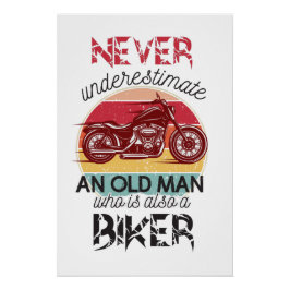 Onderschat nooit oude Man-bil Perfect Poster