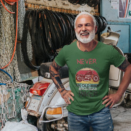 Onderschat nooit oude Man-bil T-shirt