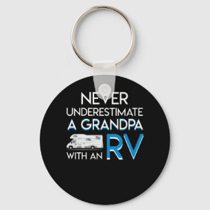 Onderschat nooit RV Camping Grandpa Sleutelhanger
