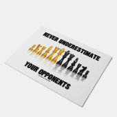 Onderschat nooit uw tegenstanders deurmat (Schuin)