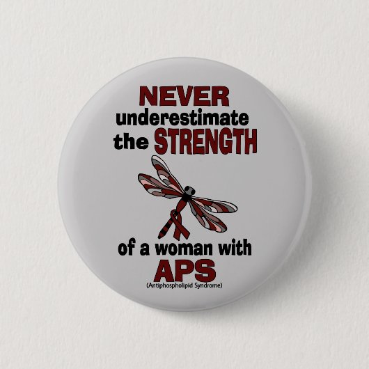 Onderschat nooit...Vrouw/Libelle...APS Ronde Button 5,7 Cm (Voorkant)