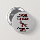 Onderschat nooit...Vrouw/Libelle...APS Ronde Button 5,7 Cm (Voorkant /achterkant)