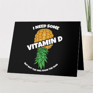 Ondersteboven Ananas Ik heb wat vitamine D Swinge  Kaart