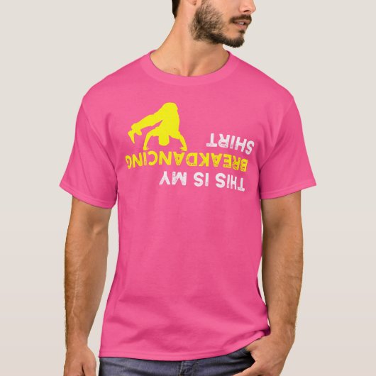 Ondersteboven is dit mijn breakdancing Shirt voor (Voorkant)