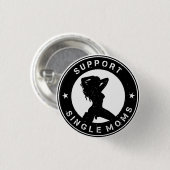 Ondersteun alleenstaande moeder ronde button 3,2 cm (Voorkant /achterkant)