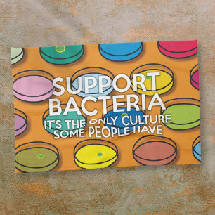 ONDERSTEUN BACTERIËN Wetenschap Grappige Quote Theedoek