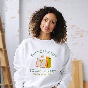 Ondersteun je lokale bibliotheek Custom Trui
