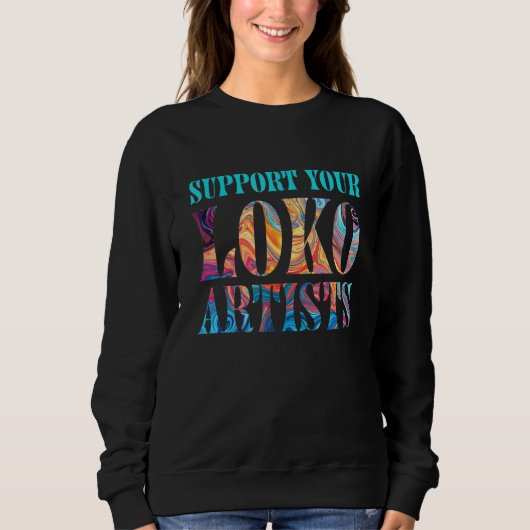 Ondersteun je look artiest Retro Support Local Art Trui (Voorkant)