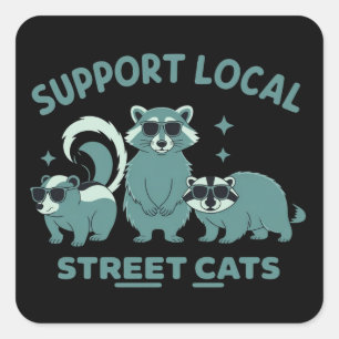 Ondersteun lokale straatkat grappige wasbeer oposs vierkante sticker