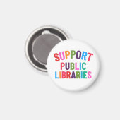Ondersteun Openbare Bibliotheken Magneet (Voorkant / Achterkant)