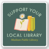 Ondersteun uw lokale aangepaste bibliotheek sticker (Voorkant)