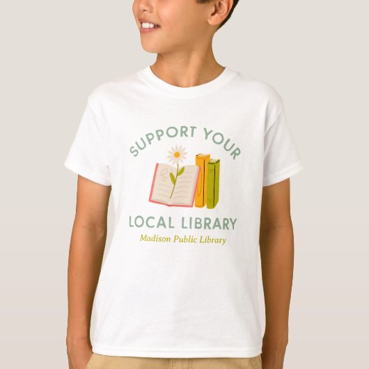 Ondersteun uw lokale aangepaste bibliotheek t-shirt (Voorkant)