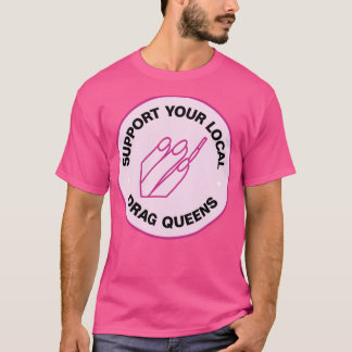 Ondersteun uw lokale belemmeringskoninginnen t-shirt