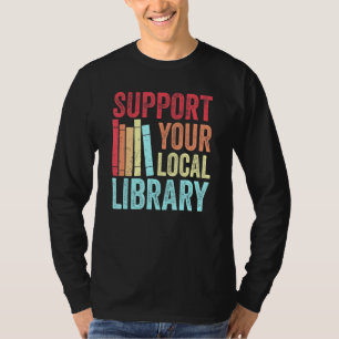 Ondersteun uw lokale bibliotheek - Retro  Vibe Bo T-shirt