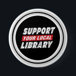 Ondersteun uw lokale bibliotheek ronde button 7,6 cm<br><div class="desc">Ondersteun uw lokale bibliotheekknoppen</div>