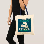 Ondersteun uw lokale fysieke therapie tote bag (Voorkant (product))