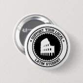 Ondersteun uw lokale Latijnse student Ronde Button 5,7 Cm (Voorkant /achterkant)