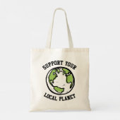 Ondersteun uw lokale planeet tote bag (Achterkant)
