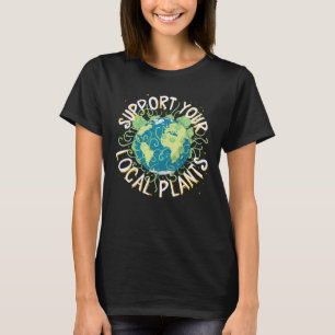 Ondersteun uw lokale Planten T-shirt