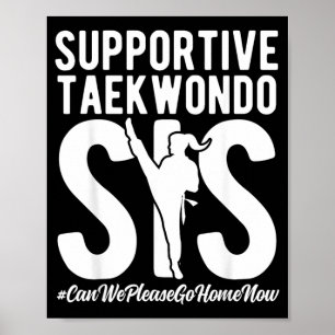 Ondersteunende Taekwondo Zus Grappige Taekwondo Zu Poster