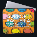 ONDERSTEUNING BACTERIA Science Joke Laptop Sleeve<br><div class="desc">Een coole,  trendy en leuke,  door wetenschap geïnspireerde laptophoes,  ontworpen als cadeau voor alle wetenschappers,  wetenschapsdocenten,  wetenschapsstudenten,  kortom,  elke wetenschapsgekte in je leven (en ook jij)! Ontworpen door: Science Geekness© op http://www.zazzle.com/sciencegeekness*</div>