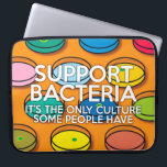 ONDERSTEUNING BACTERIA Science Joke Laptop Sleeve<br><div class="desc">Een coole,  trendy en leuke,  door wetenschap geïnspireerde laptophoes,  ontworpen als cadeau voor alle wetenschappers,  wetenschapsdocenten,  wetenschapsstudenten,  kortom,  elke wetenschapsgekte in je leven (en ook jij)! Ontworpen door: Science Geekness© op http://www.zazzle.com/sciencegeekness*</div>