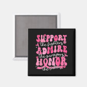Ondersteuning Bewonder Honor Breast Cancer Awarene Magneet (Voorkant / Achterkant)