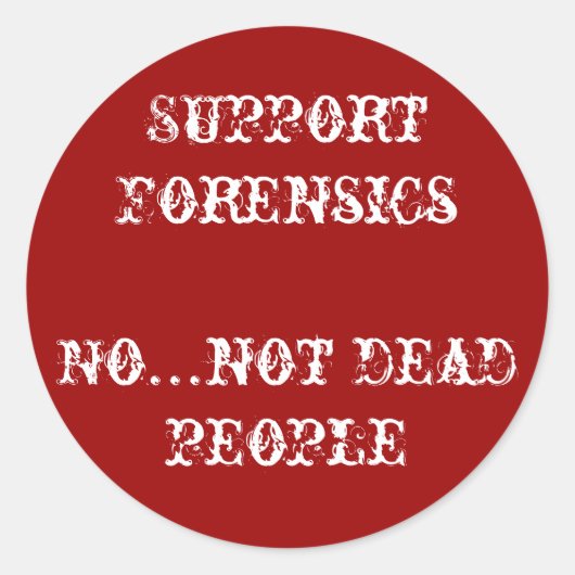 Ondersteuning forensisch onderzoek ronde sticker (Voorkant)