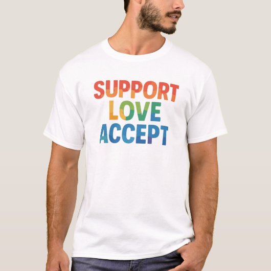 Ondersteuning Liefde Accepteer Rainbow Typografie T-shirt (Voorkant)