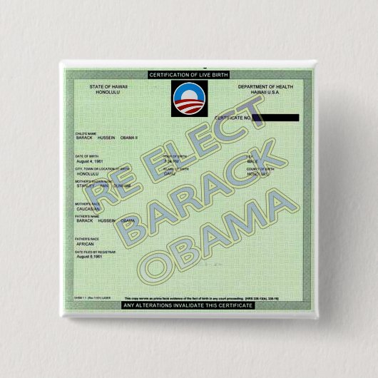 ONDERSTEUNING OBAMA BIRTH CERTIFICATE BUTTON (Voorkant)