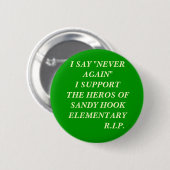 ONDERSTEUNING SANDY HOOK ELEMENTARY RONDE BUTTON 5,7 CM (Voorkant /achterkant)
