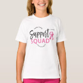 Ondersteuning Squad Borstkanker Roze Lint T-shirt (Voorkant)