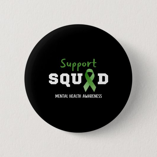 Ondersteuning Squad Mental Health Awareness Fun Gr Ronde Button 5,7 Cm (Voorkant)