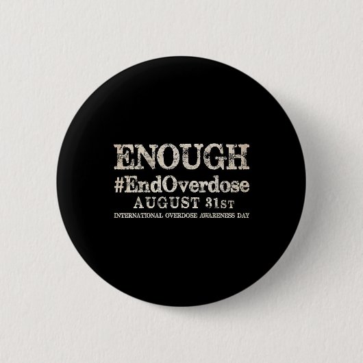 Ondersteuning Stop Overdosering Internationale Ove Ronde Button 5,7 Cm (Voorkant)