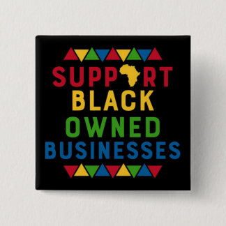 Ondersteuning van bedrijven in zwart bezit Graphic Vierkante Button 5,1 Cm