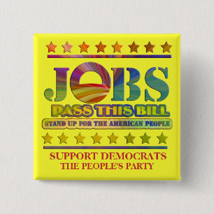 ONDERSTEUNING VAN DE JOBS BILL-BUTTON VIERKANTE BUTTON 5,1 CM