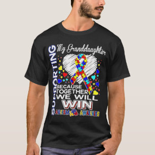 Ondersteuning van mijn kleindochter Autisme Awaren T-shirt