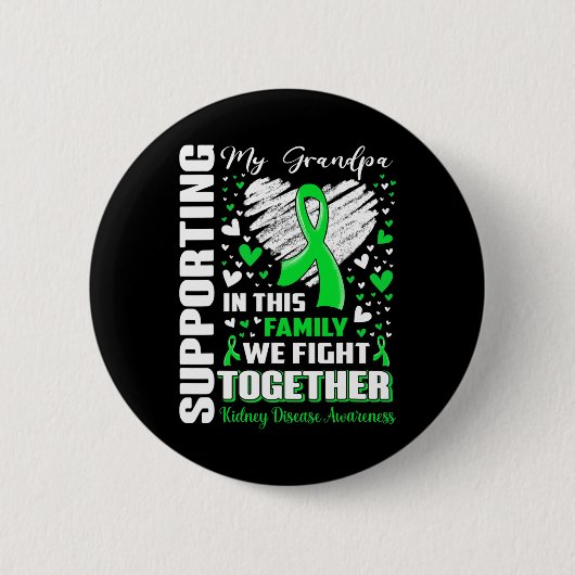 Ondersteuning van mijn opa nierziekte bewustzijn ronde button 5,7 cm (Voorkant)