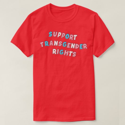 Ondersteuning van transgenderrechten1 t-shirt (Design voorkant)