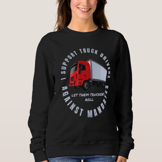 Ondersteuning van Truck Drivers Freedom Convoy 202 Trui (Voorkant)